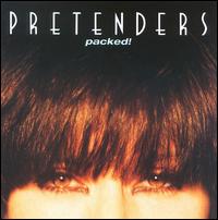 PRETENDERS - Packed