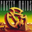 PRETTY MAIDS - Anything worth doing is DOGIPACK