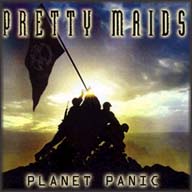 PRETTY MAIDS - Planet panic
