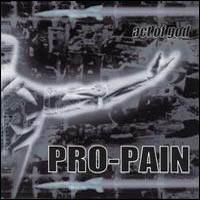 PRO PAIN - Act of god