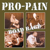 PRO PAIN - Road rage - live