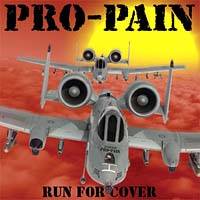 PRO PAIN - Run for cover