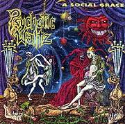 PSYCHOTIC WALTZ - A social grace/Mosquit