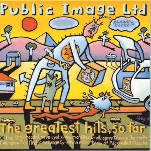 PUBLIC IMAGE LIMITED - Greatest hits
