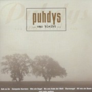 PUHDYS - Was bleibt - best of