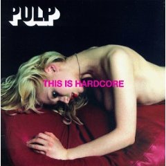 PULP - This is hardcore