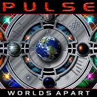 PULSE - Worlds apart