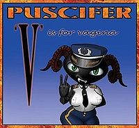 PUSCIFER - V is for vagina