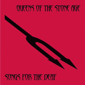 QUEENS OF THE STONE AGE - Songs for the 