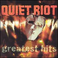 QUIET RIOT - Greatest hits