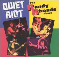 QUIET RIOT - The Randy Rhoads years