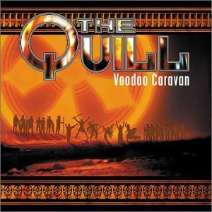 QUILL - Voodoo caravan