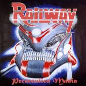 RAILWAY - Persecution mania