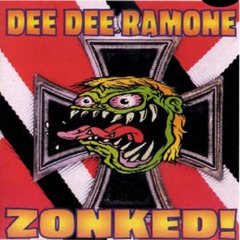RAMONE DEE DEE - Zonked!