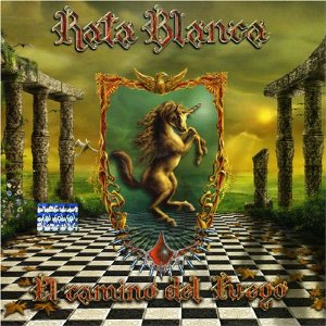 RATA BLANCA - El camino del fuego