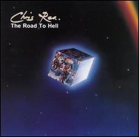 REA CHRIS - Road to hell