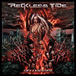 RECKLESS TIDE - Hellraser