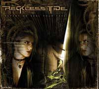RECKLESS TIDE - Repent or seal your fate