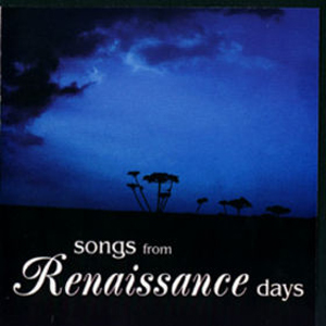 RENAISSANCE - Songs from renaissance day