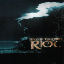 RIOT - Through the storm