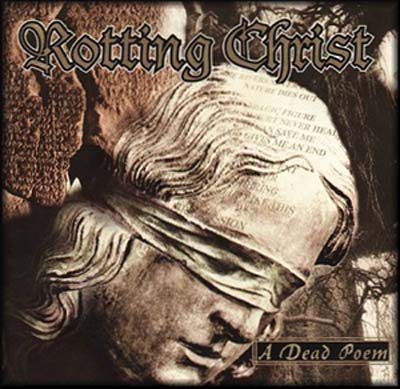 ROTTING CHRIST - A dead poem