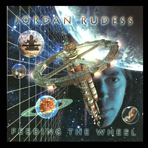 RUDESS JORDAN - Feeding the wheel