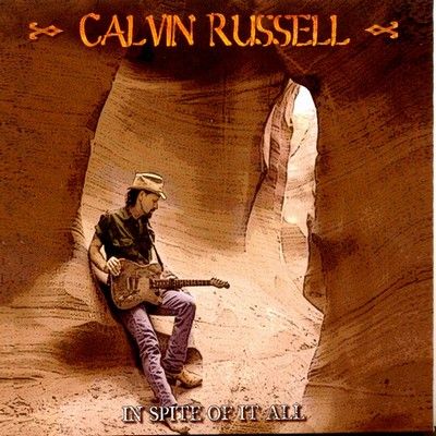 RUSSELL CALVIN - In spite of it all