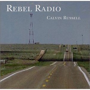 RUSSELL CALVIN - Rebel radio