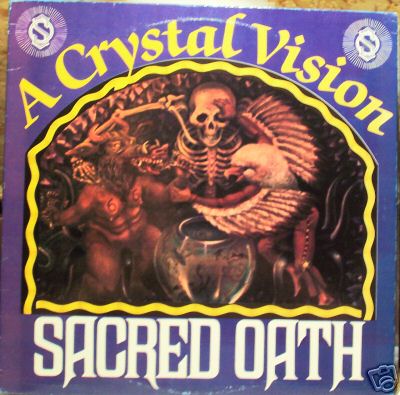 SACRED OATH - A crystal vision