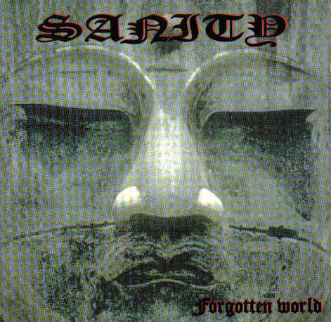 SANITY - Forgotten world