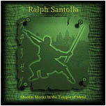 SANTOLLA RALPH - Shaolin monks in the te