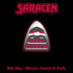 SARACEN - Red sky / Heroes saints