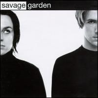 SAVAGE GARDEN - Savage garden