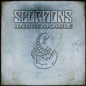 SCORPIONS - Unbreakable