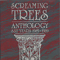 SCREAMING TREES - Anthology