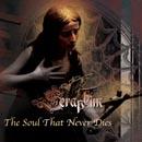 SERAPHIM - Soul that never dies