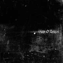 SHAPE OF DESPAIR - Shape of despair