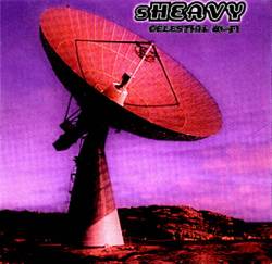 SHEAVY - Celestial Hi-Fi