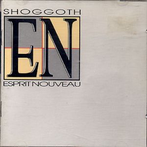 SHOGGOTH - Esprit nouveau