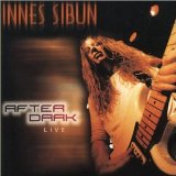 SIBUN INNES - After dark live