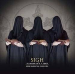 SIGH - Hangmans hymn
