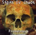 SIGNS OF CHAOS - Frankenscience
