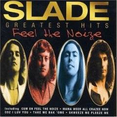 SLADE - Feel the noize - greatest hits