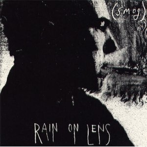 SMOG - Rain on lens