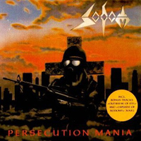 SODOM - Persecution mania