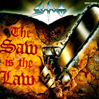 SODOM - The saw is the law
