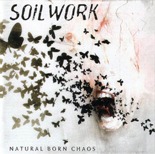 SOILWORK - Natural born chaos