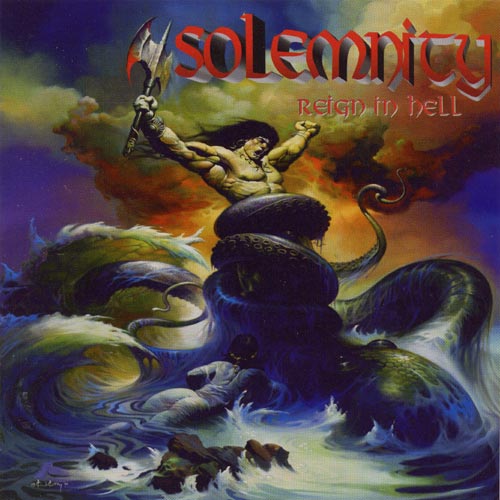 SOLEMNITY - Reign in hell