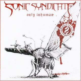 SONIC SYNDICATE - Only inhuman