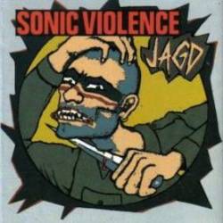 SONIC VIOLENCE - Jagd